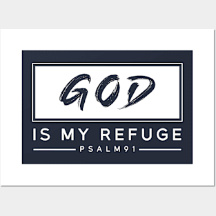 God Is My Refuge Posters and Art